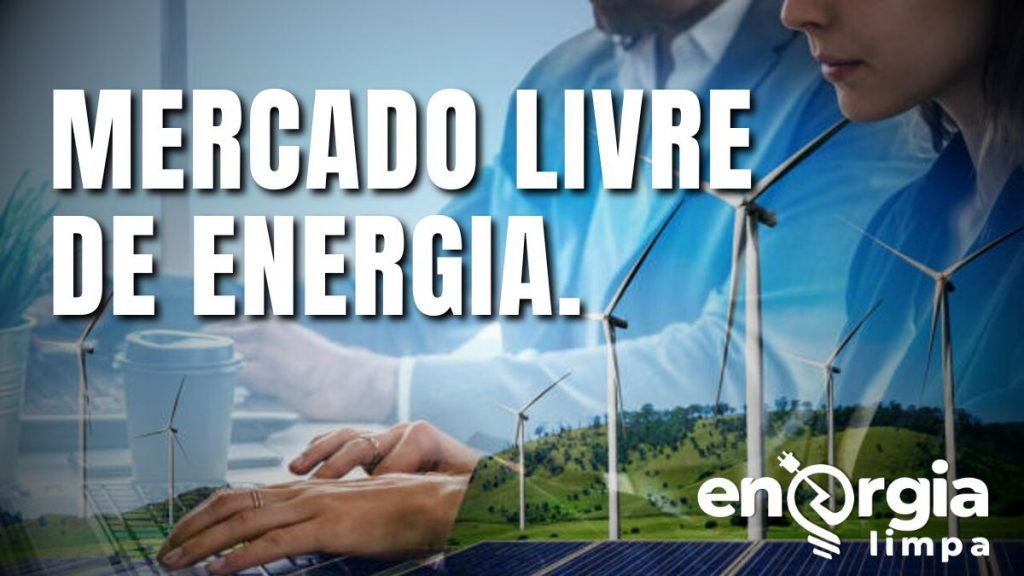 Mercado Livre de Energia